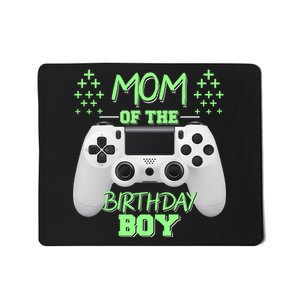 Mom Of The Birthday Boy Mousepad