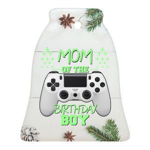 Mom Of The Birthday Boy Ceramic Bell Ornament