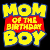 Mom of the Birthday Boy Spoof Toy Logo Cooling Performance Crew T-Shirt