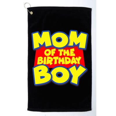 Mom of the Birthday Boy Spoof Toy Logo Platinum Collection Golf Towel