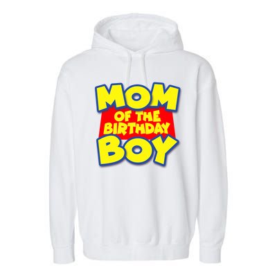 Mom of the Birthday Boy Spoof Toy Logo Garment-Dyed Fleece Hoodie