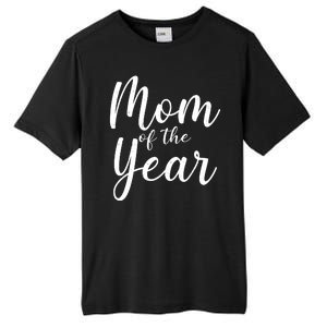 Mom of the Year Happy Mother's Day Tall Fusion ChromaSoft Performance T-Shirt