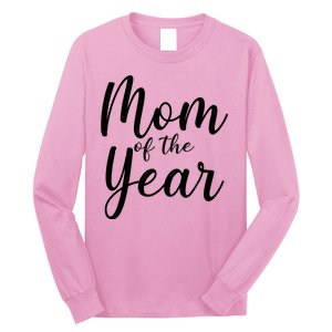 Mom of the Year Happy Mother's Day Long Sleeve Shirt