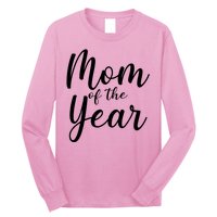 Mom of the Year Happy Mother's Day Long Sleeve Shirt