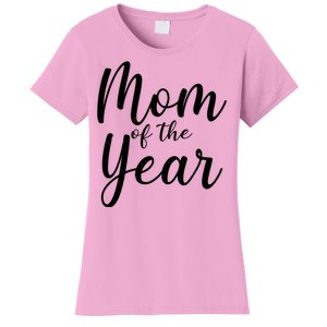 Mom of the Year Happy Mother's Day Women's T-Shirt