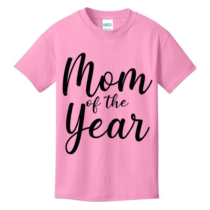 Mom of the Year Happy Mother's Day Kids T-Shirt