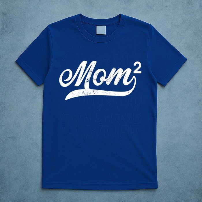 Mom Of Two T-Shirt