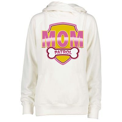 Mom Patrol Dog Mom Womens Funnel Neck Pullover Hood