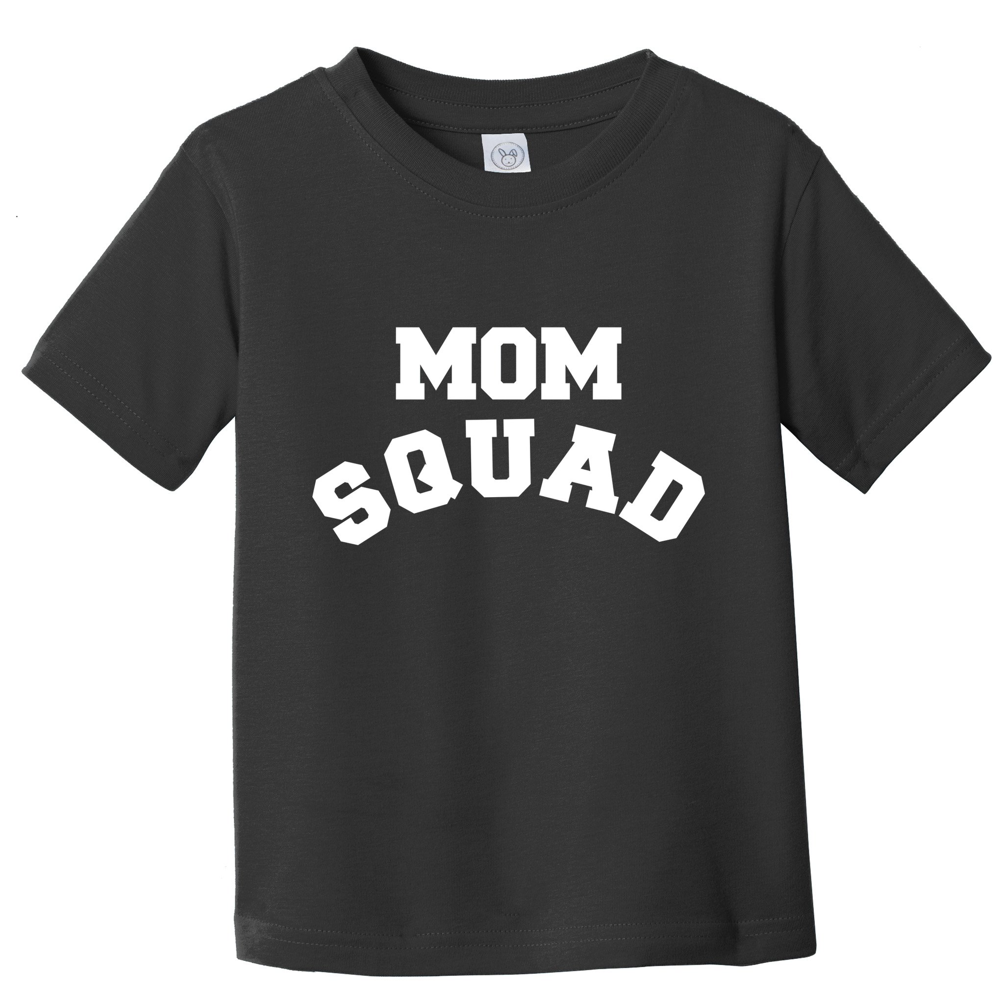 Mom Squad Bold Text Logo Toddler T-Shirt