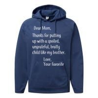 Mom Thanks For Putting Up With My Brother Performance Fleece Hoodie