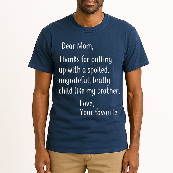 Mom Thanks For Putting Up With My Brother Tall T-Shirt