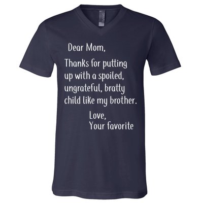 Mom Thanks For Putting Up With My Brother V-Neck T-Shirt