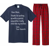 Mom Thanks For Putting Up With My Brother Pajama Set