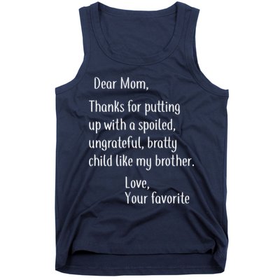 Mom Thanks For Putting Up With My Brother Tank Top