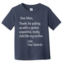 Mom Thanks For Putting Up With My Brother Toddler T-Shirt