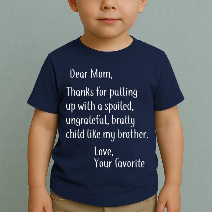 Mom Thanks For Putting Up With My Brother Toddler T-Shirt