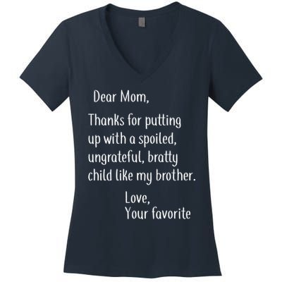 Mom Thanks For Putting Up With My Brother Women's V-Neck T-Shirt