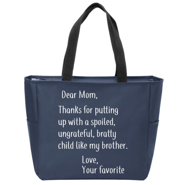 Mom Thanks For Putting Up With My Brother Zip Tote Bag
