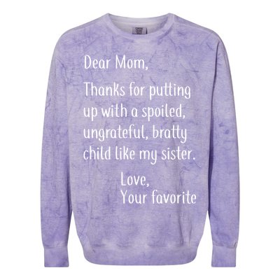 Mom Thanks For Putting Up With My Sister Colorblast Crewneck Sweatshirt