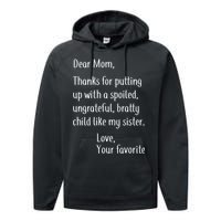 Mom Thanks For Putting Up With My Sister Performance Fleece Hoodie