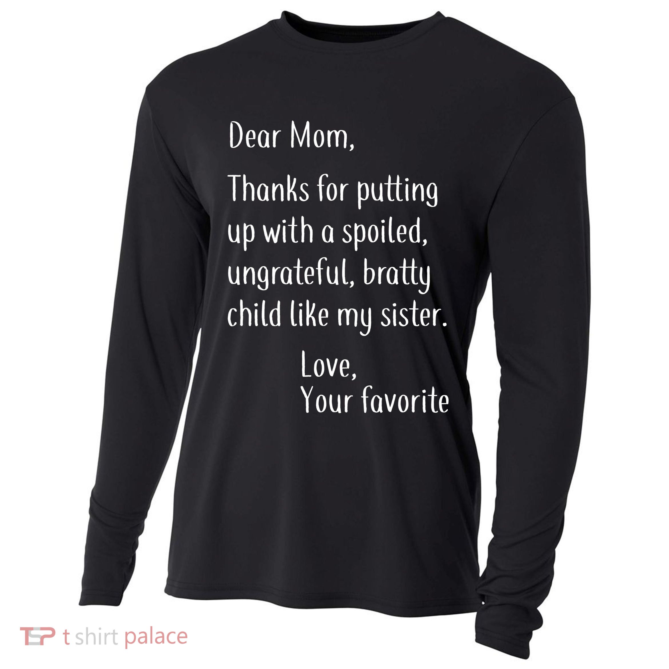 Mom Thanks For Putting Up With My Sister Cooling Performance Long Sleeve Crew