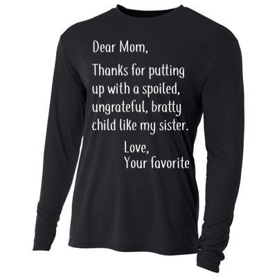 Mom Thanks For Putting Up With My Sister Cooling Performance Long Sleeve Crew