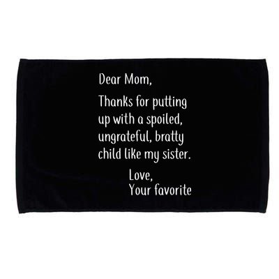 Mom Thanks For Putting Up With My Sister Microfiber Hand Towel