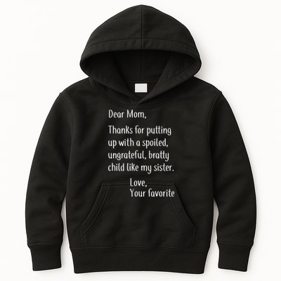 Mom Thanks For Putting Up With My Sister Kids Hoodie
