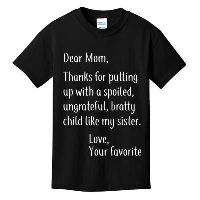 Mom Thanks For Putting Up With My Sister Kids T-Shirt