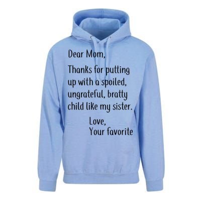 Mom Thanks For Putting Up With My Sister Unisex Surf Hoodie