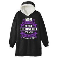 Mom The Best Gift For You Hooded Wearable Blanket