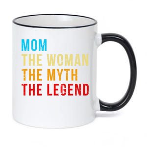 Mom The Woman The Myth The Legend 11oz Black Color Changing Mug