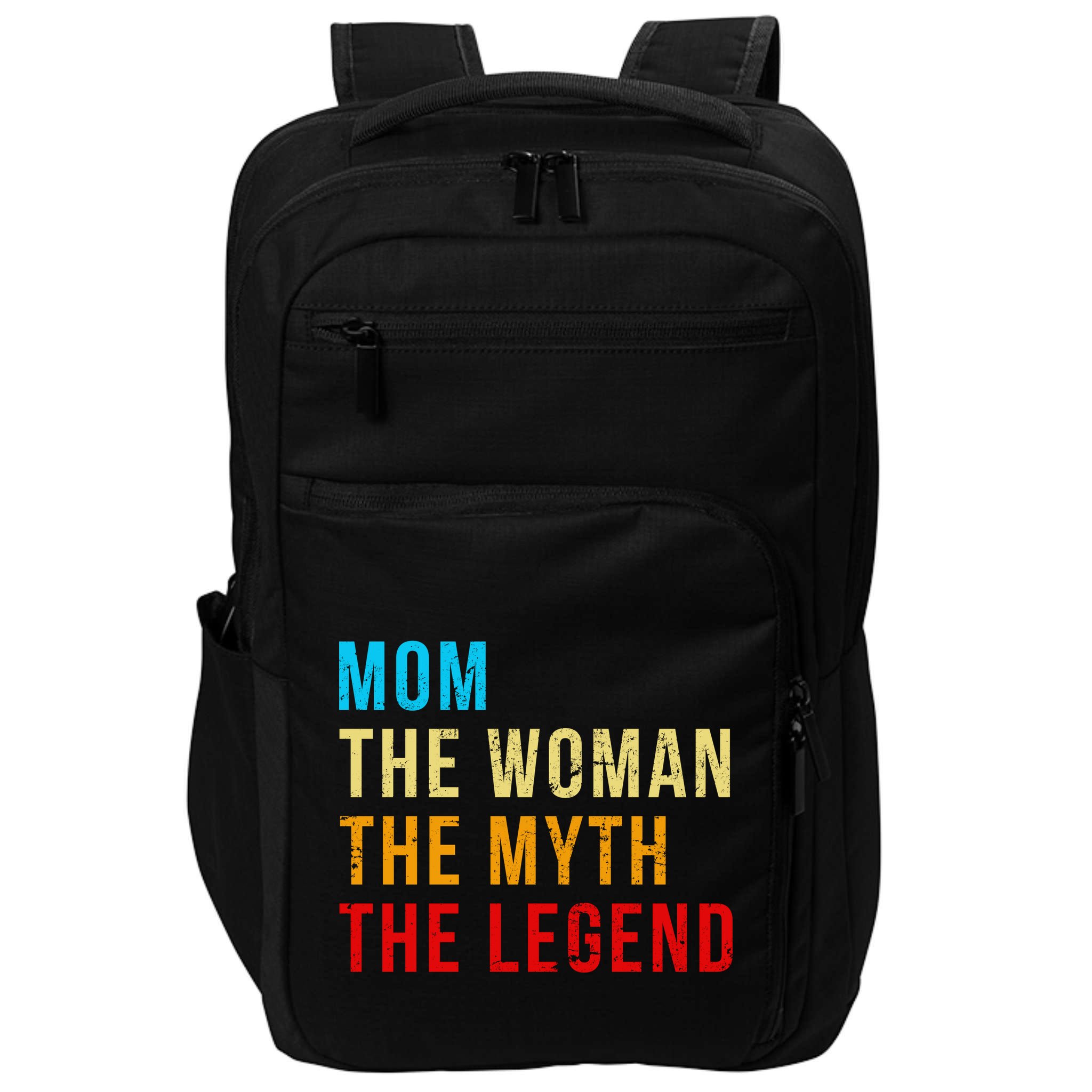 Mom The Woman The Myth The Legend Impact Tech Backpack