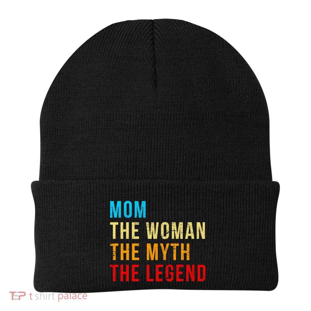 Mom The Woman The Myth The Legend Knit Cap Winter Beanie