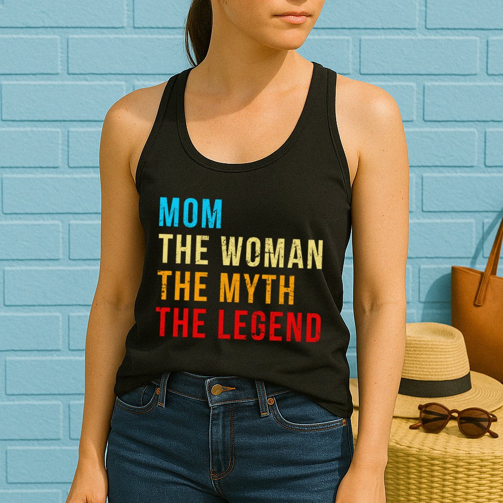 Mom The Woman The Myth The Legend Womens Tank Top