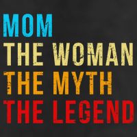 Mom The Woman The Myth The Legend Trucker Hat