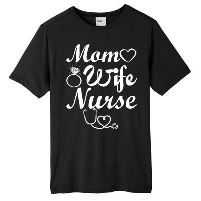 Mom Wife Nurse Tall Fusion ChromaSoft Performance T-Shirt