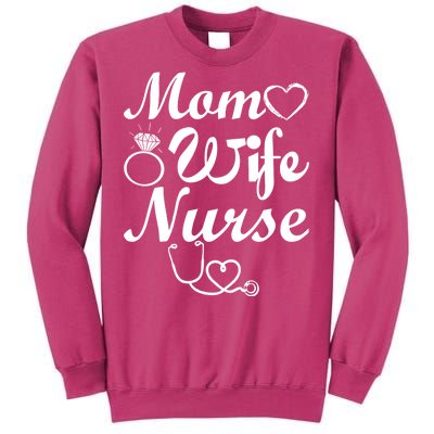 Mom Wife Nurse Sweatshirt