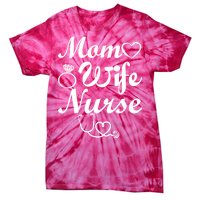 Mom Wife Nurse Tie-Dye T-Shirt