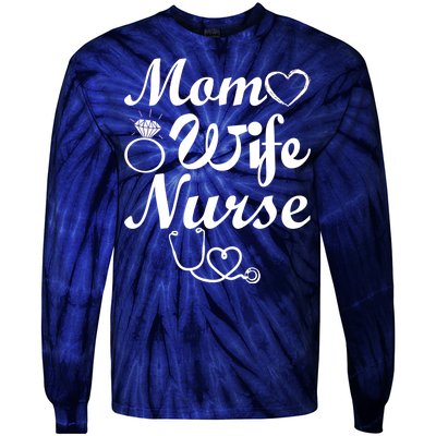 Mom Wife Nurse Tie-Dye Long Sleeve Shirt