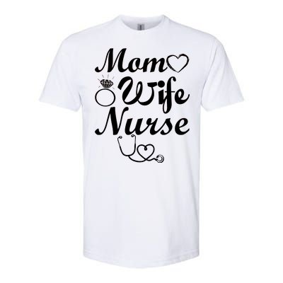 Mom Wife Nurse Softstyle® CVC T-Shirt