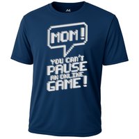 Mom You Can't Pause An Online Game Performance Shirt