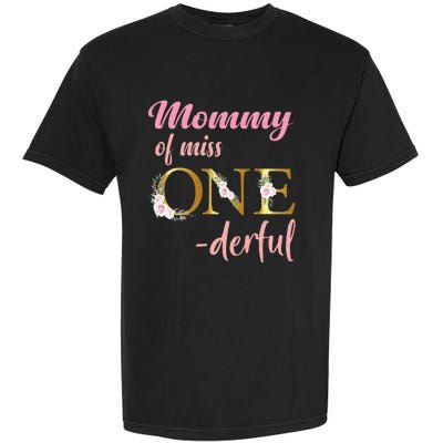 Mommy Of Miss One Derful 1st Birthday Girl 1st Birthday Garment-Dyed Heavyweight T-Shirt