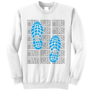 Mind Over Miles, Endurance Running Lover Sweatshirt