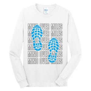 Mind Over Miles, Endurance Running Lover Tall Long Sleeve T-Shirt