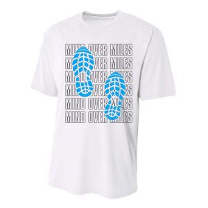 Mind Over Miles, Endurance Running Lover Performance Sprint T-Shirt