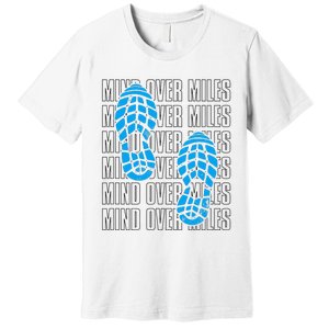 Mind Over Miles, Endurance Running Lover Premium T-Shirt