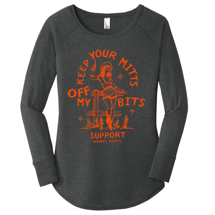 Mitts Off My Body My Choice Badass Feminist Cowgirl Women's Perfect Tri Tunic Long Sleeve Shirt