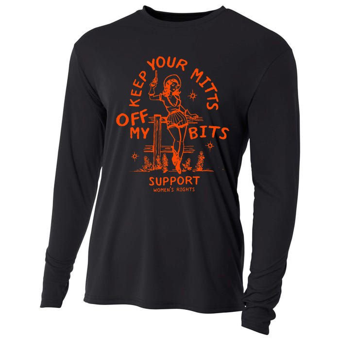 Mitts Off My Body My Choice Badass Feminist Cowgirl Cooling Performance Long Sleeve Crew