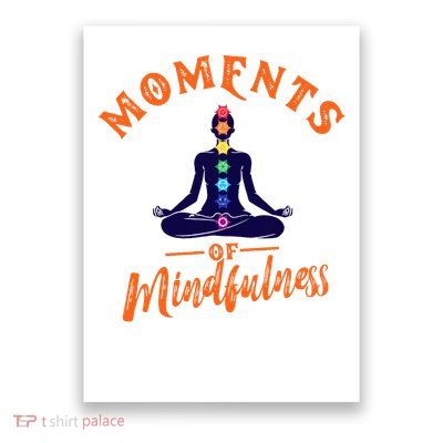 Moments of Mindfulness Poster
